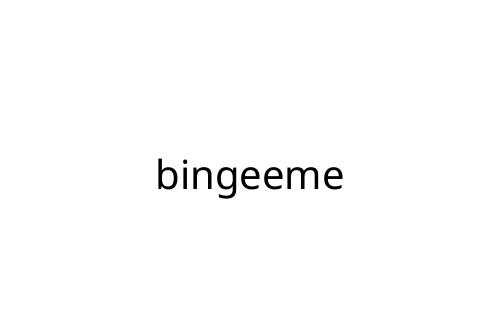 bingeeme