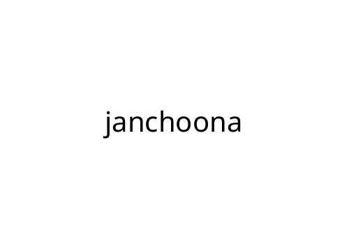 janchoona