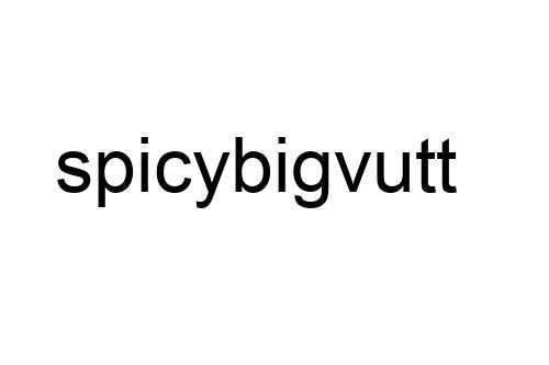spicybigvutt
